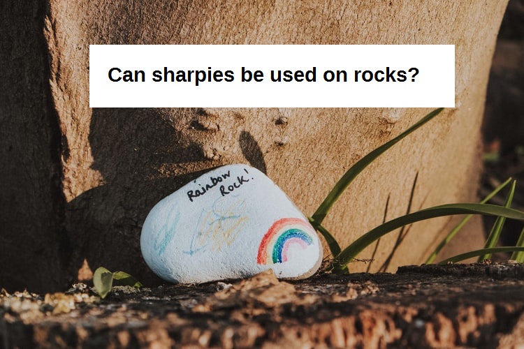 can sharpies be used on rocks?