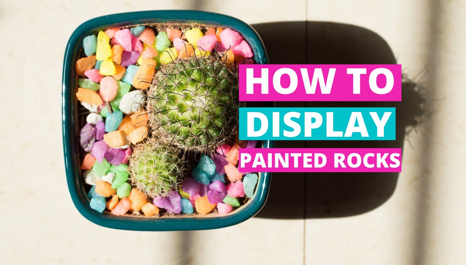 how to display painted rocks, ways to display painted rocks, display painted rocks ideas