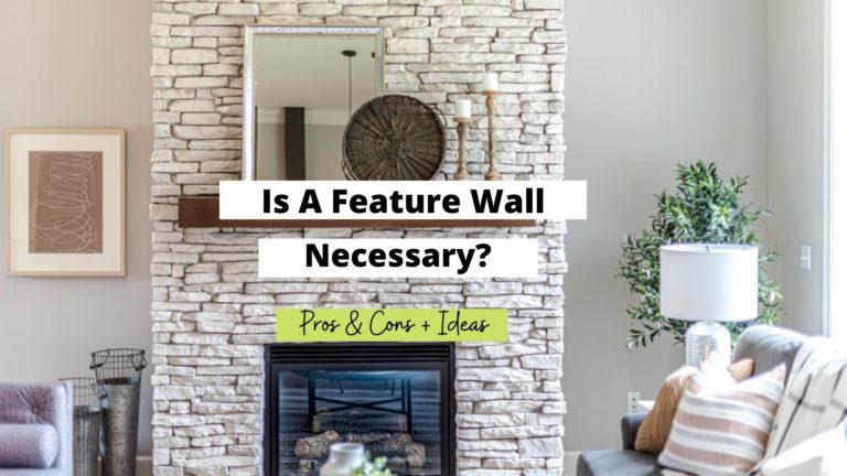 Is A Feature Wall Necessary? (Everything To Know)