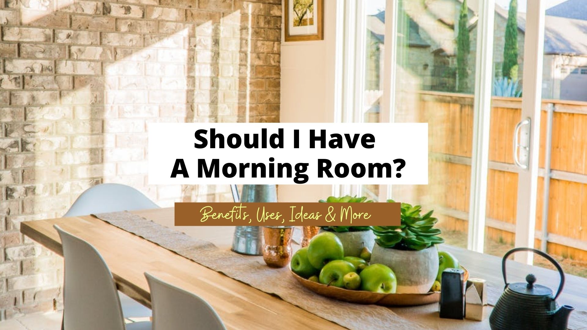 should I have a morning room