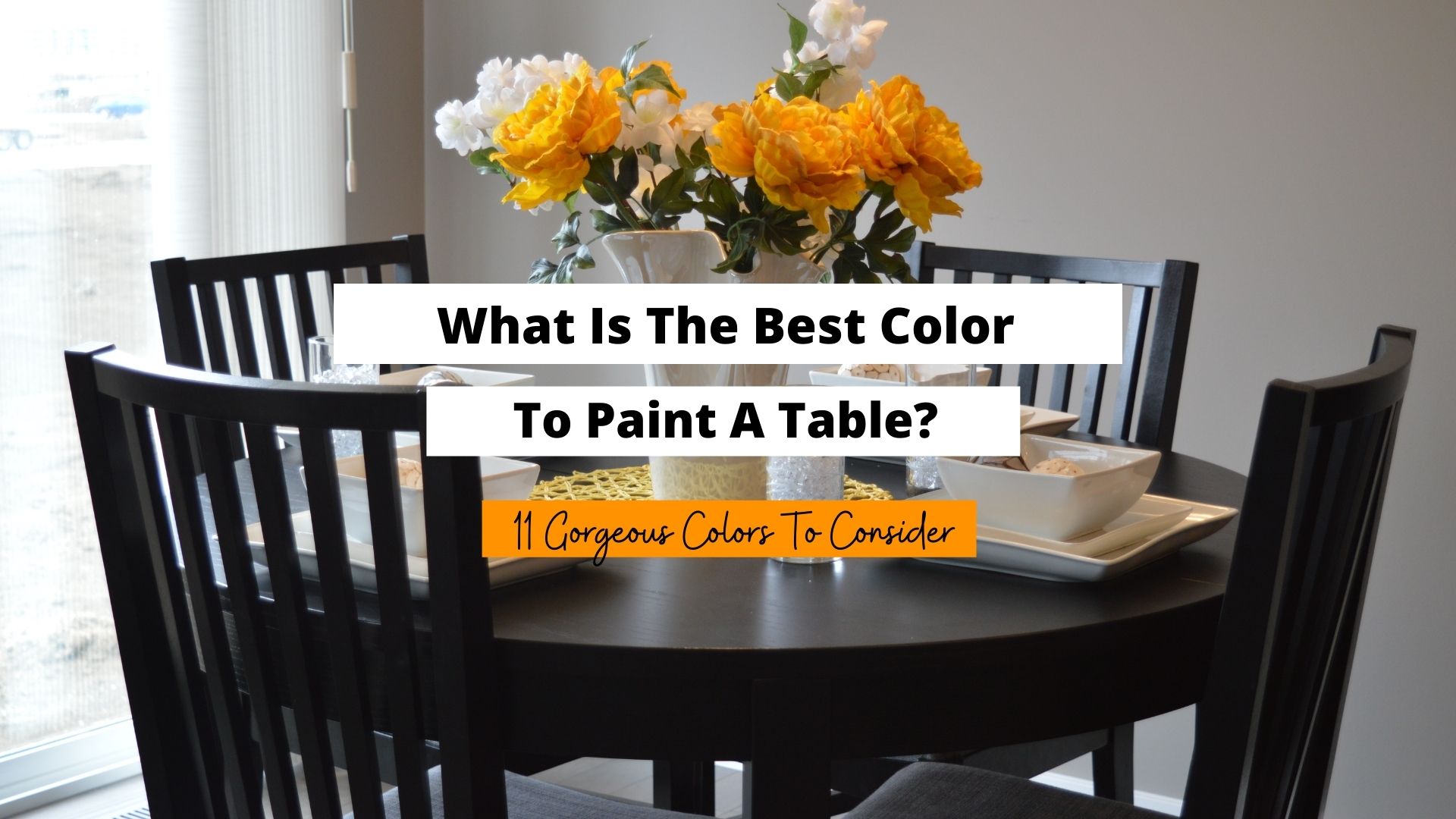what is the best color to paint a table