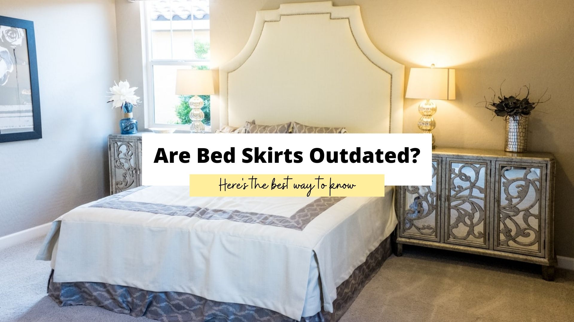 are bed skirts outdated