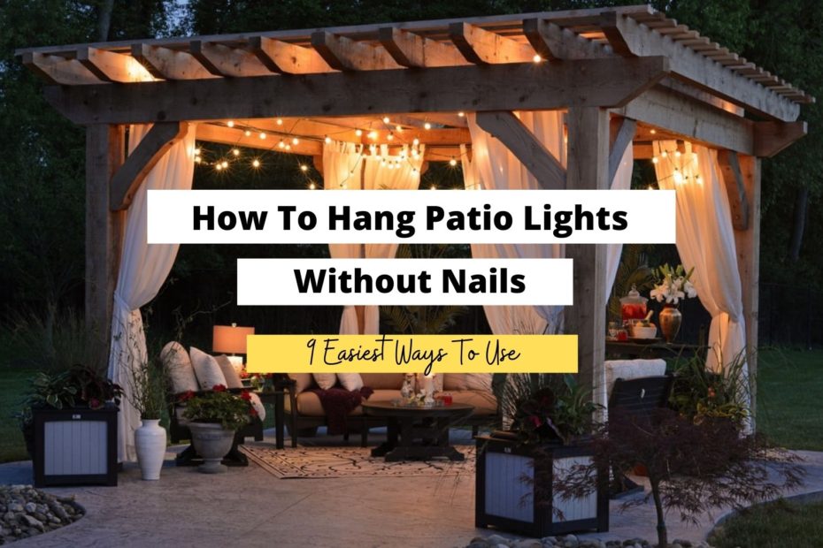 How To Hang Patio Lights Without Nails, How To Hang Pergola String Lights