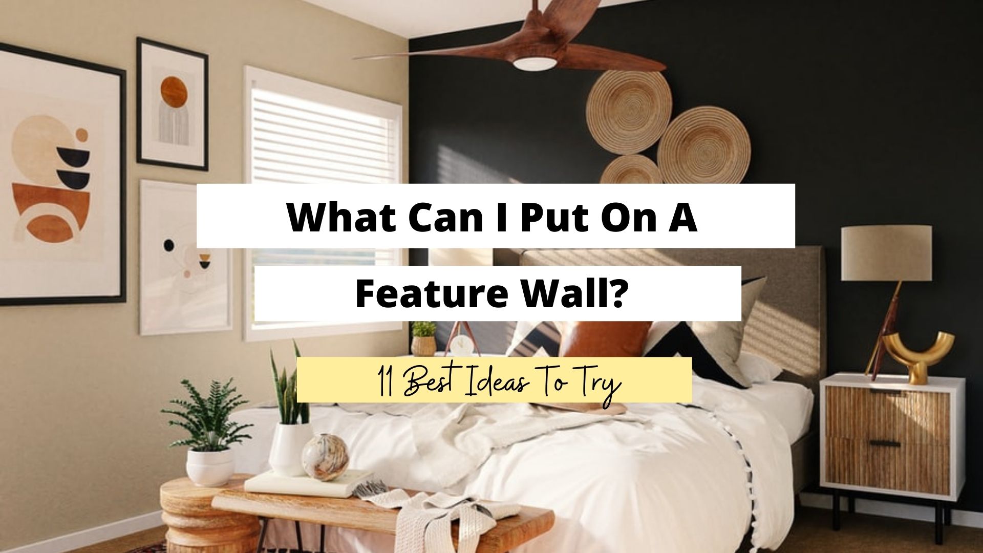 what can i put on a feature wall