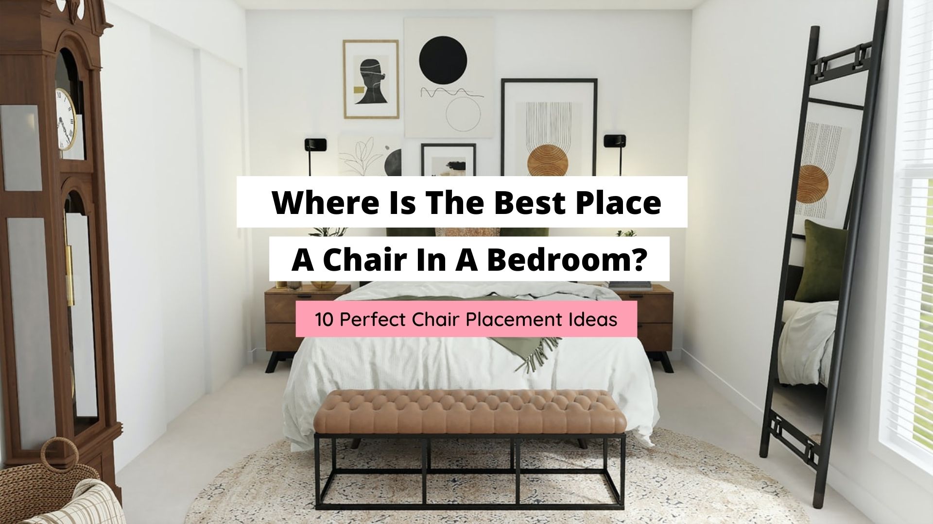 where to place a chair in a bedroom