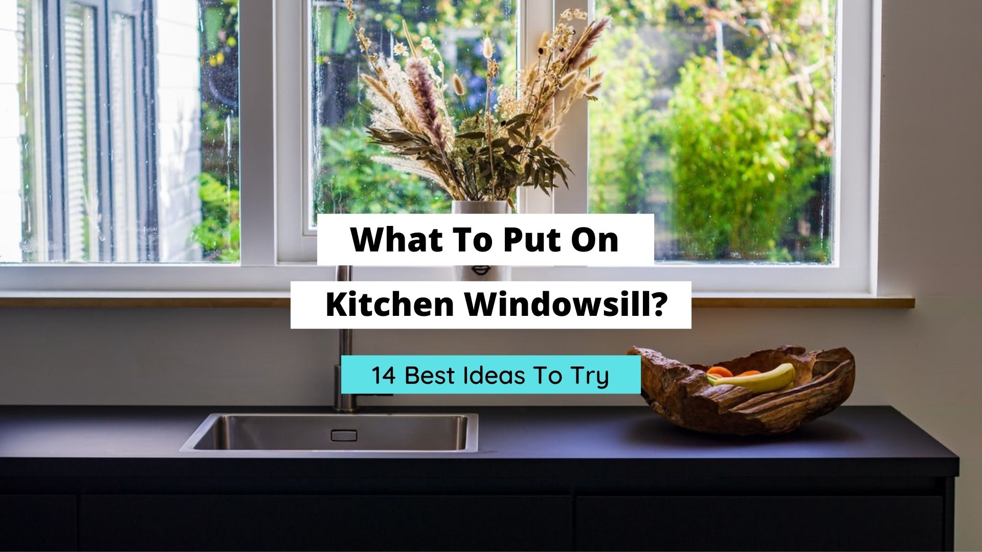 what to put on kitchen windowsill