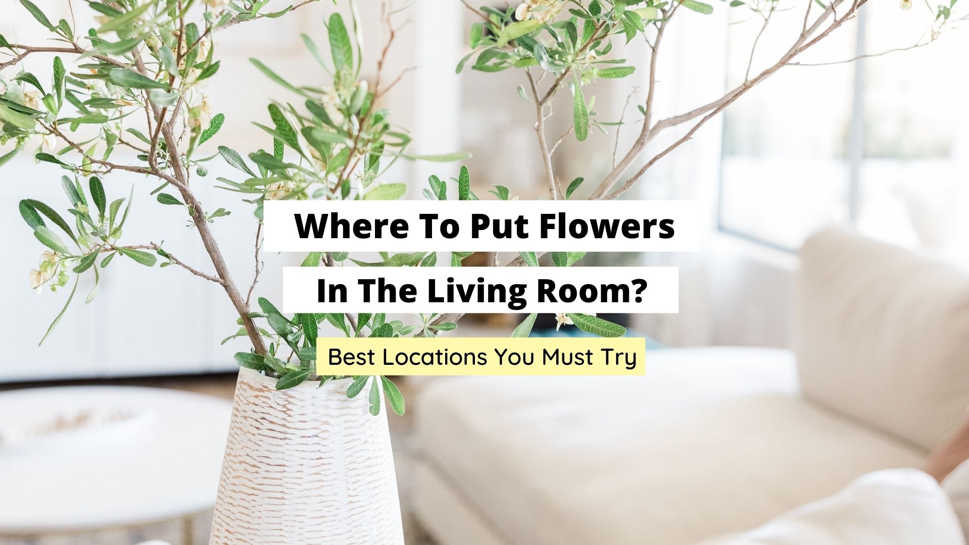 where to put flowers in the living room