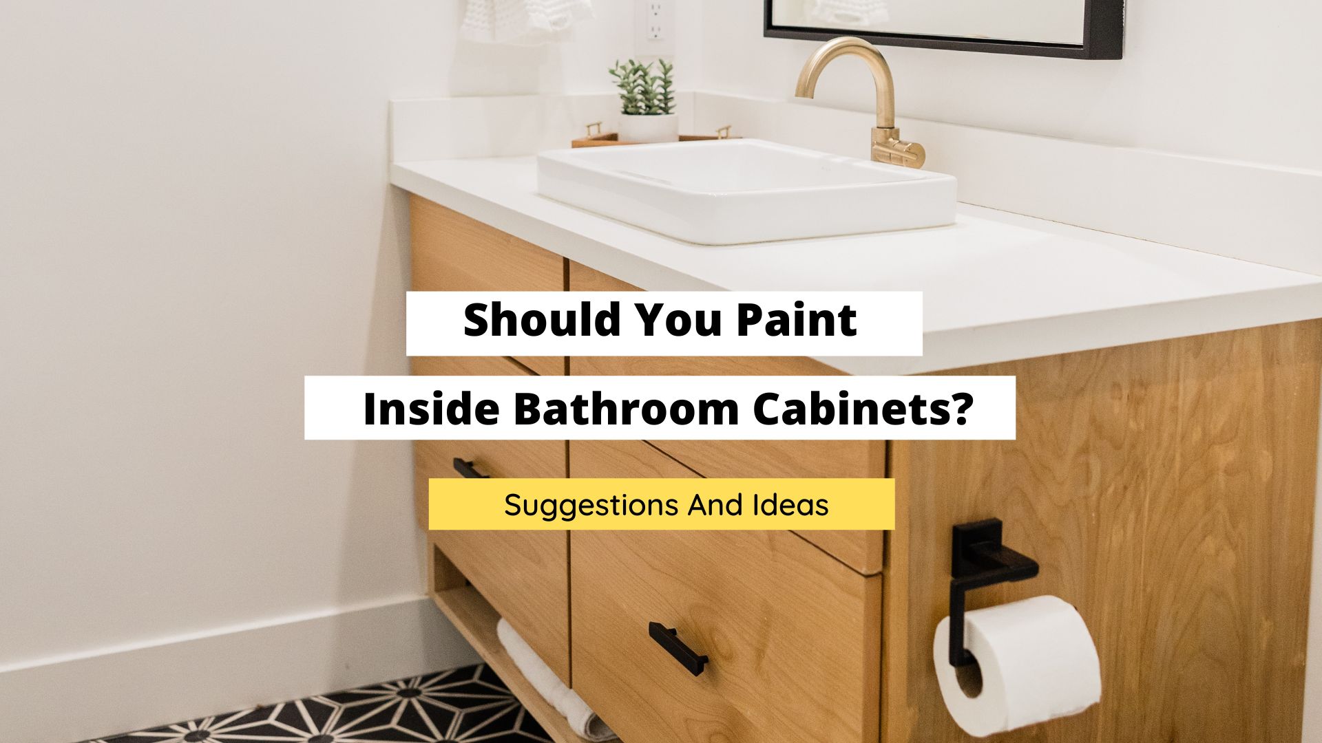 should you paint inside bathroom cabinets