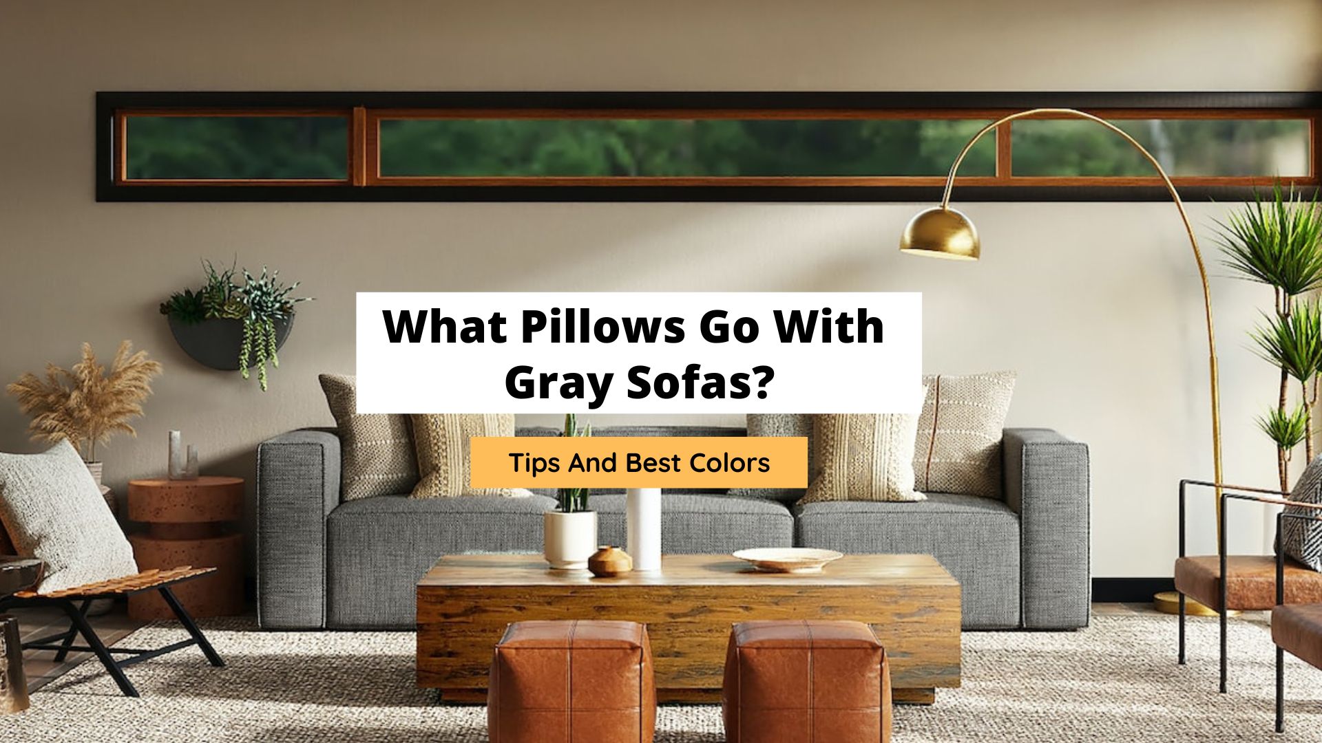 what pillows go with a gray sofa