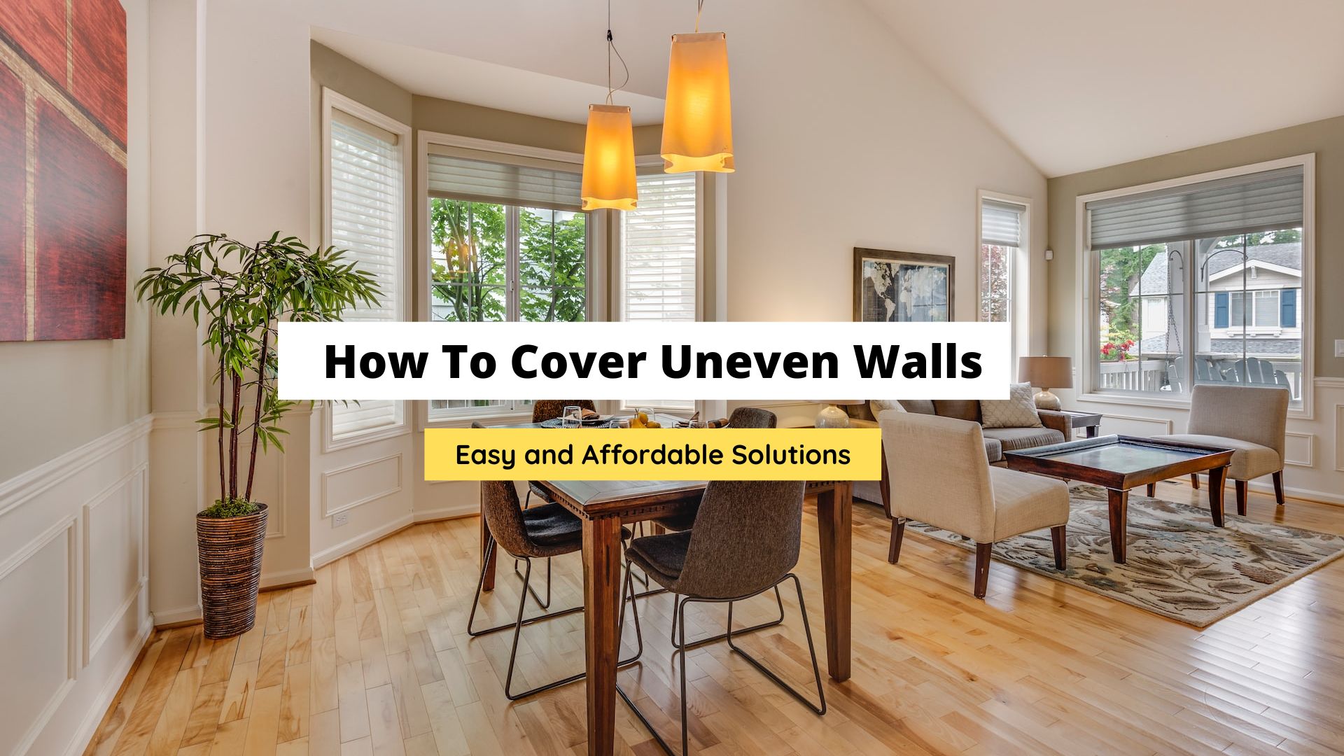 how to cover uneven walls