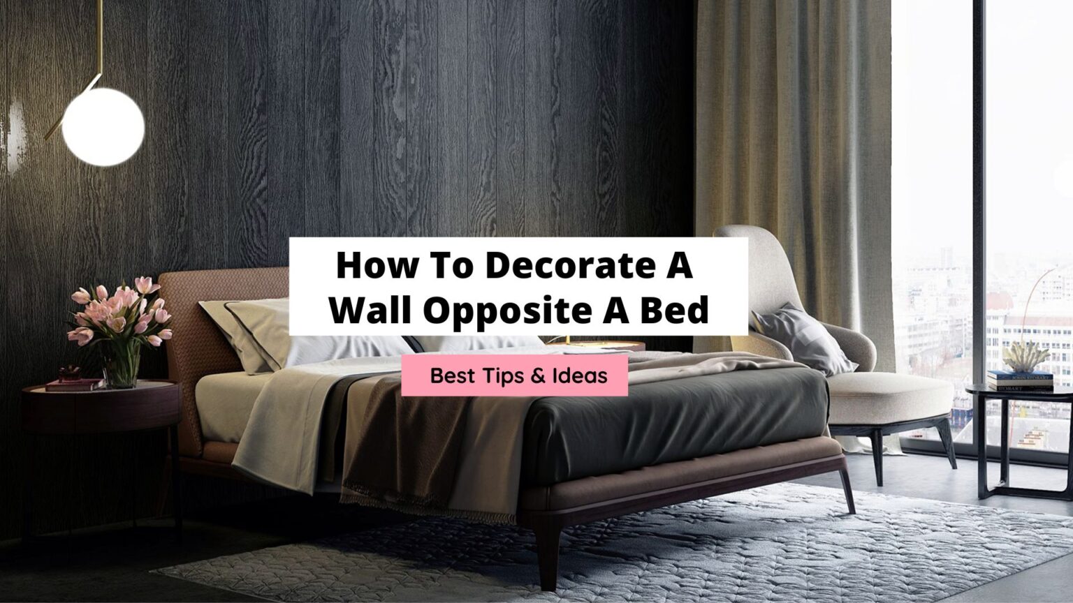 How To Decorate A Wall Opposite A Bed - Craftsonfire