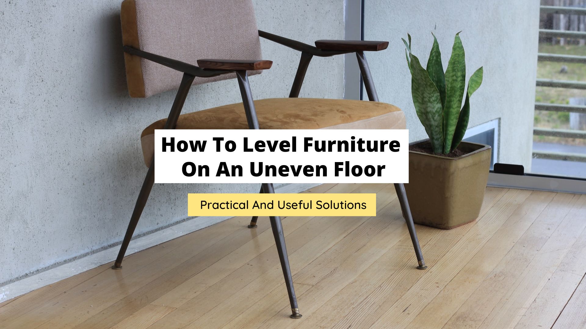 How to make furniture level on uneven floor