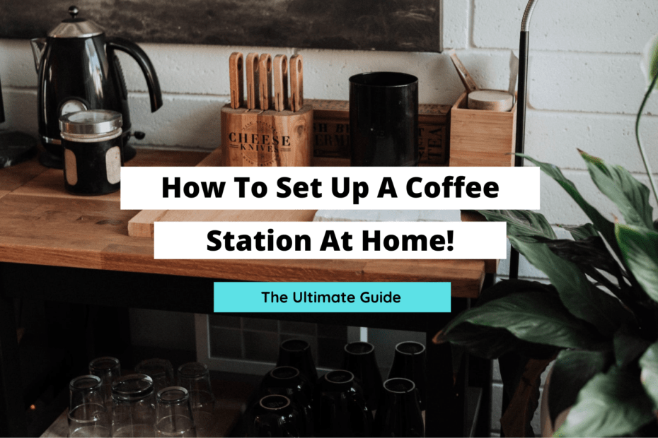 coffee station, home coffee station, coffee station ideas, how to build a coffee station