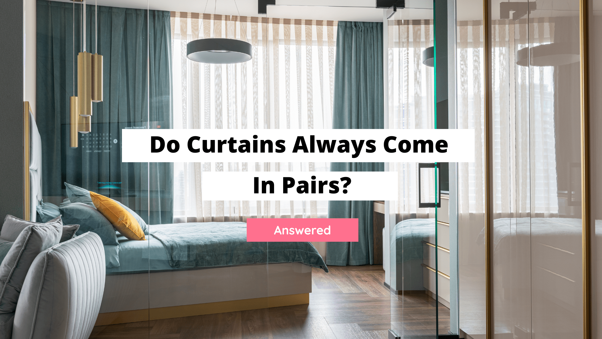 curtains in pairs