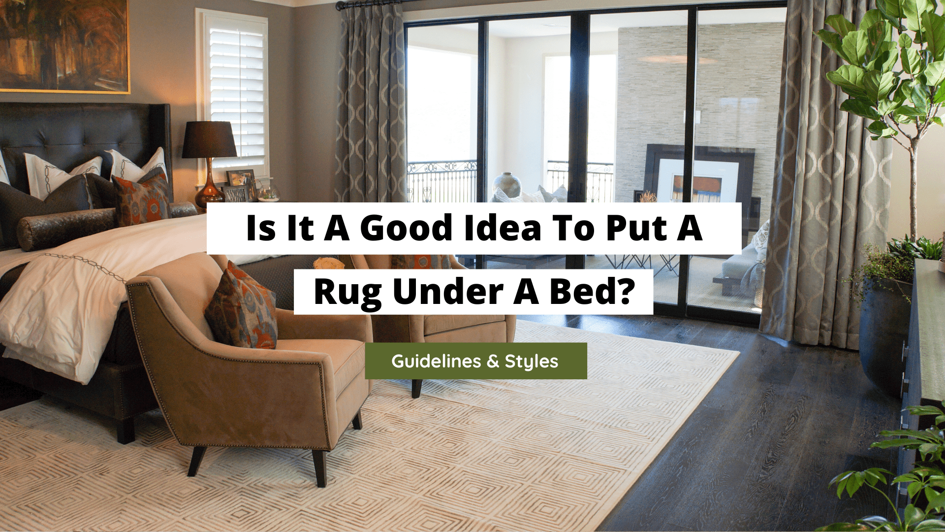 How to Put a Rug Under a Bed￼ - 2024