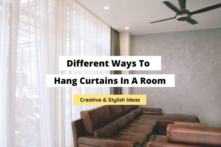 Different Ways to Hang Curtains For A Creative Look - Craftsonfire