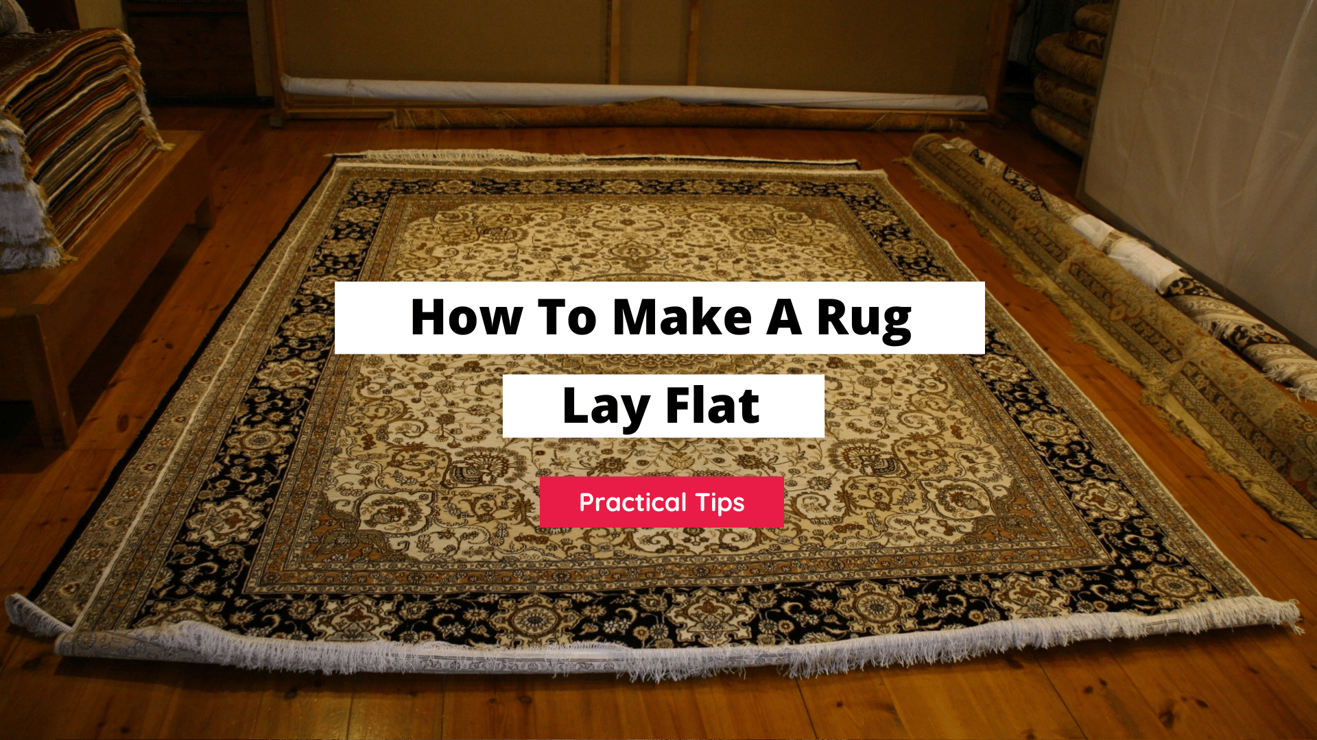 flatten a rug