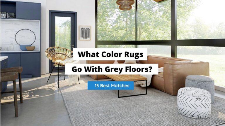 What Color Rugs Go with Grey Floors? (13 Best Matches)