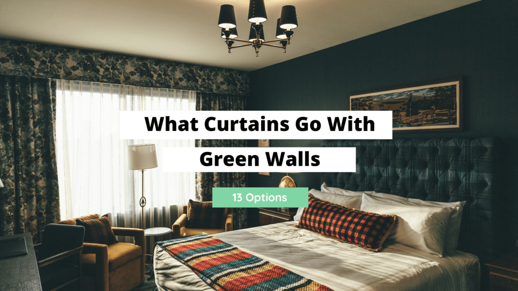 What Color Curtains Go With Green Walls