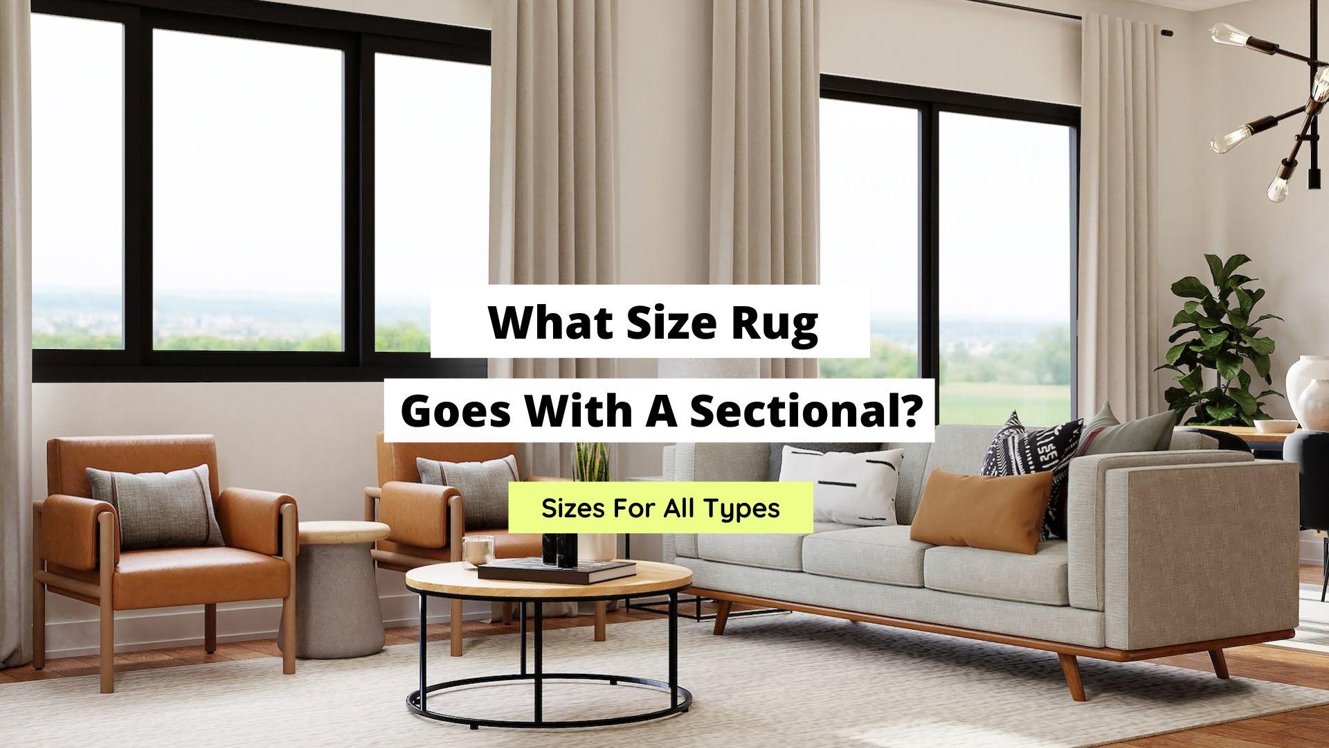 what size rug goes with a sectional