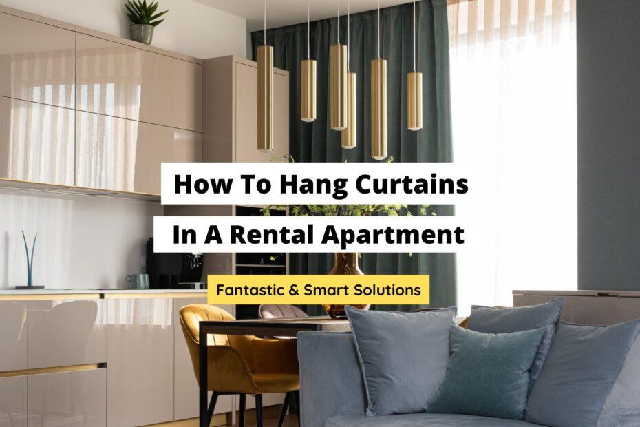 How To Hang Curtains In A Rental Apartment Craftsonfire