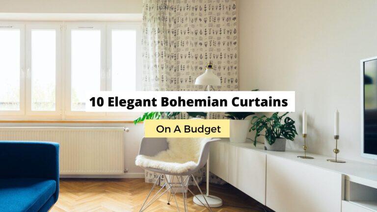 10 Elegant Bohemian Curtains On A Budget