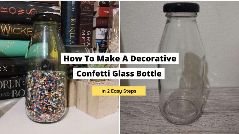 How To Make A Decorative Confetti Glass Bottle