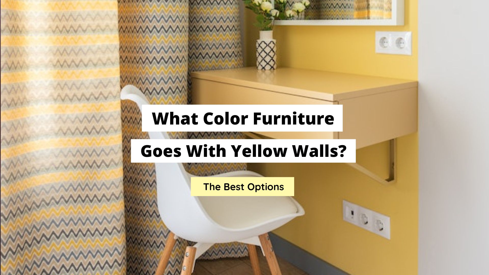 What Color Furniture Goes With Yellow Walls