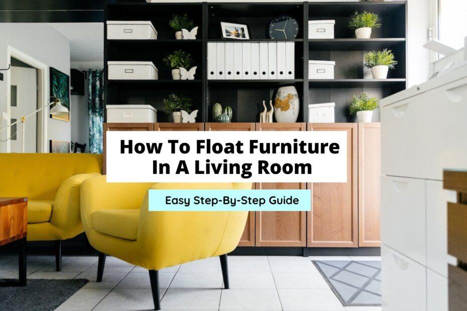 how-to-float-furniture-in-a-living-room-craftsonfire