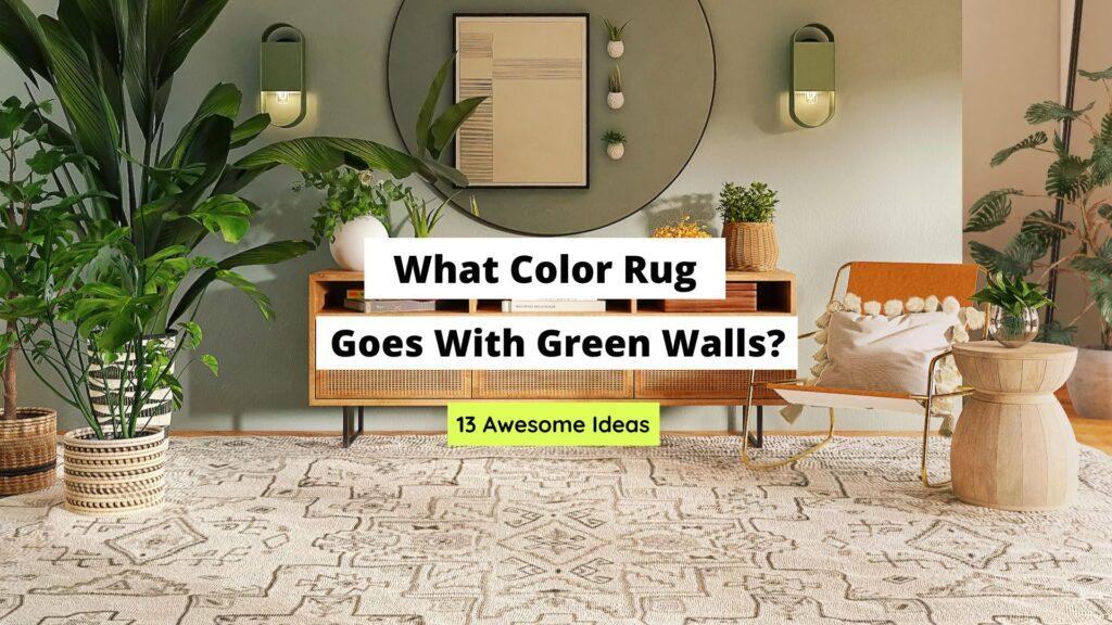 13-refreshing-rug-colors-that-go-with-green-walls-craftsonfire