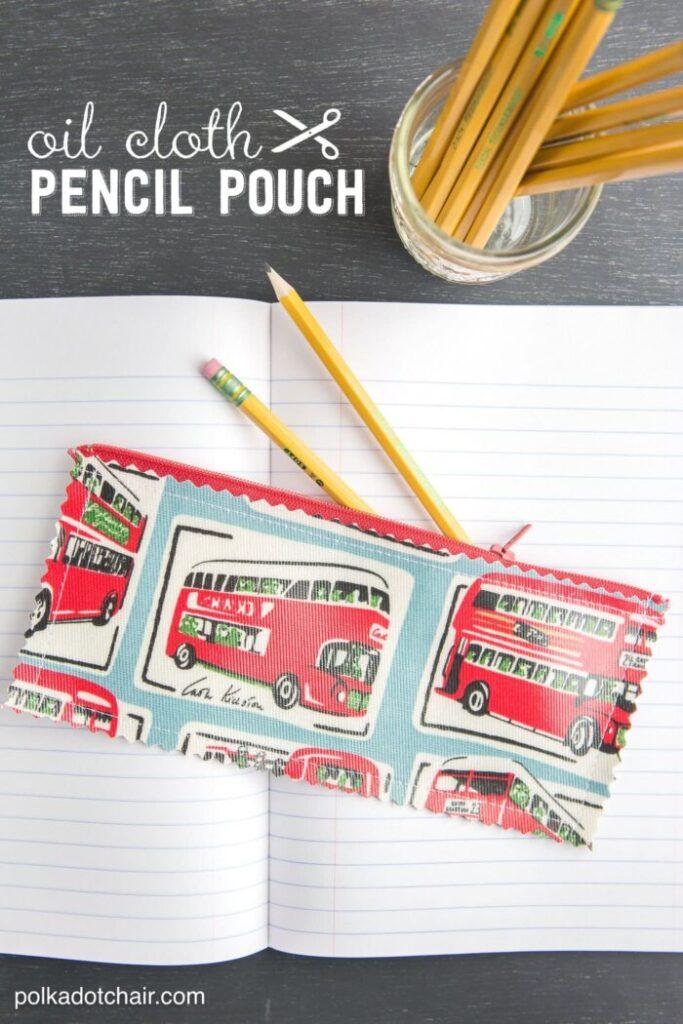 DIY Oilcloth Pencil Case/Pouch 